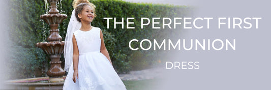 Finding the Perfect First Communion Dress