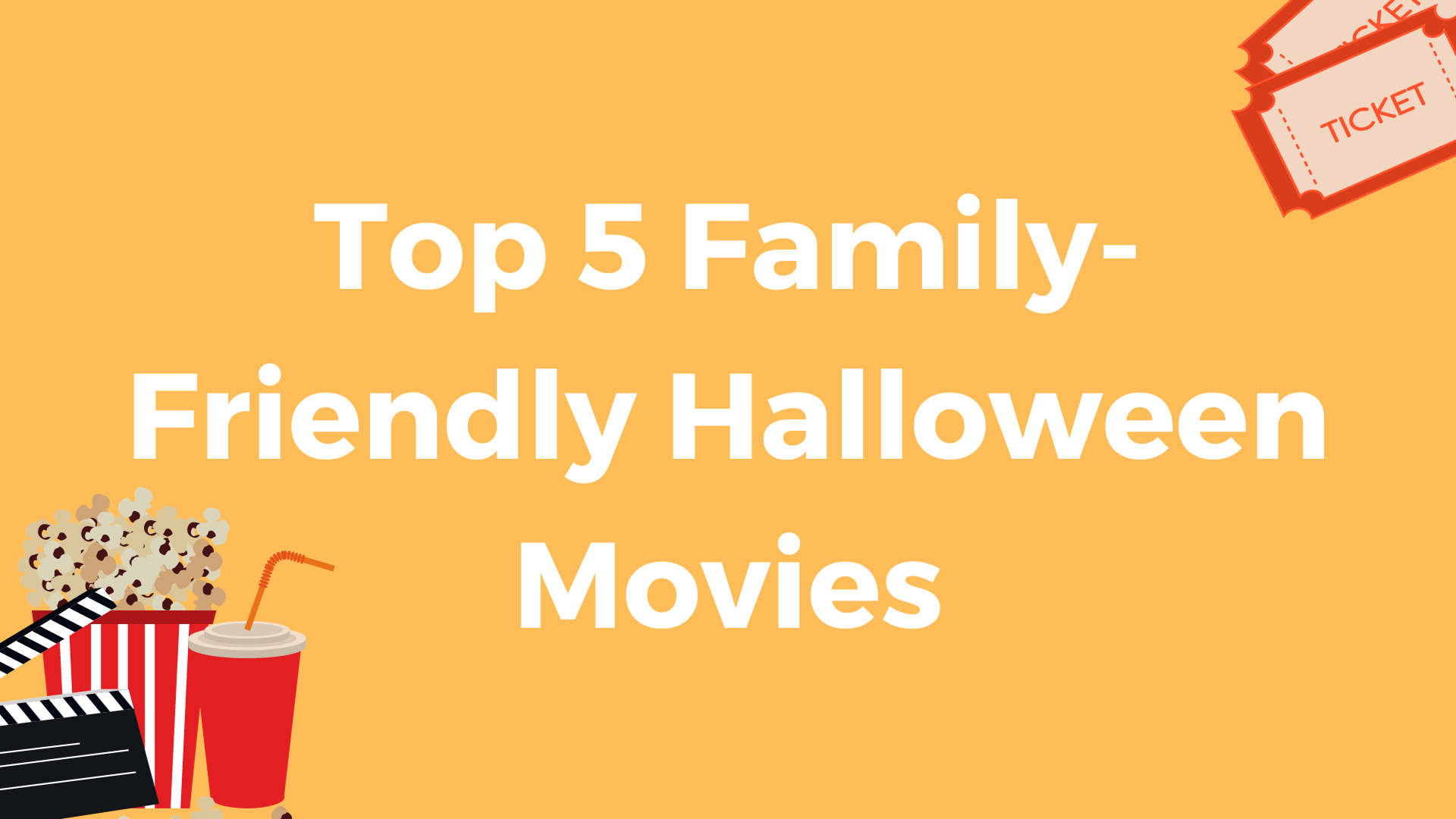 Top 5 Family Movies to Watch this Halloween
