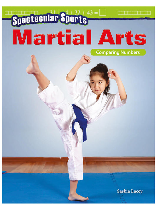 Spectacular Sports: Martial Arts