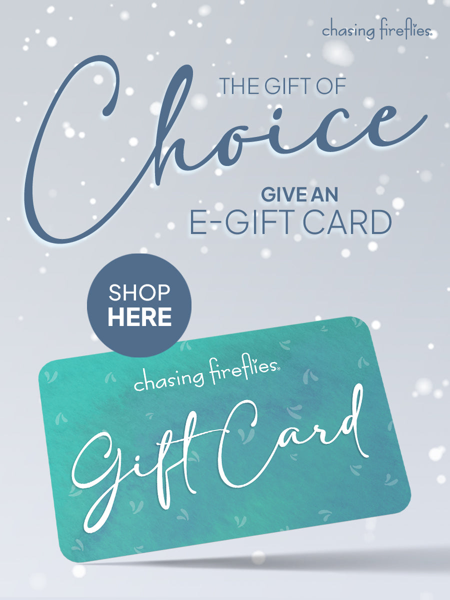 Chasing Fireflies E-Gift Card