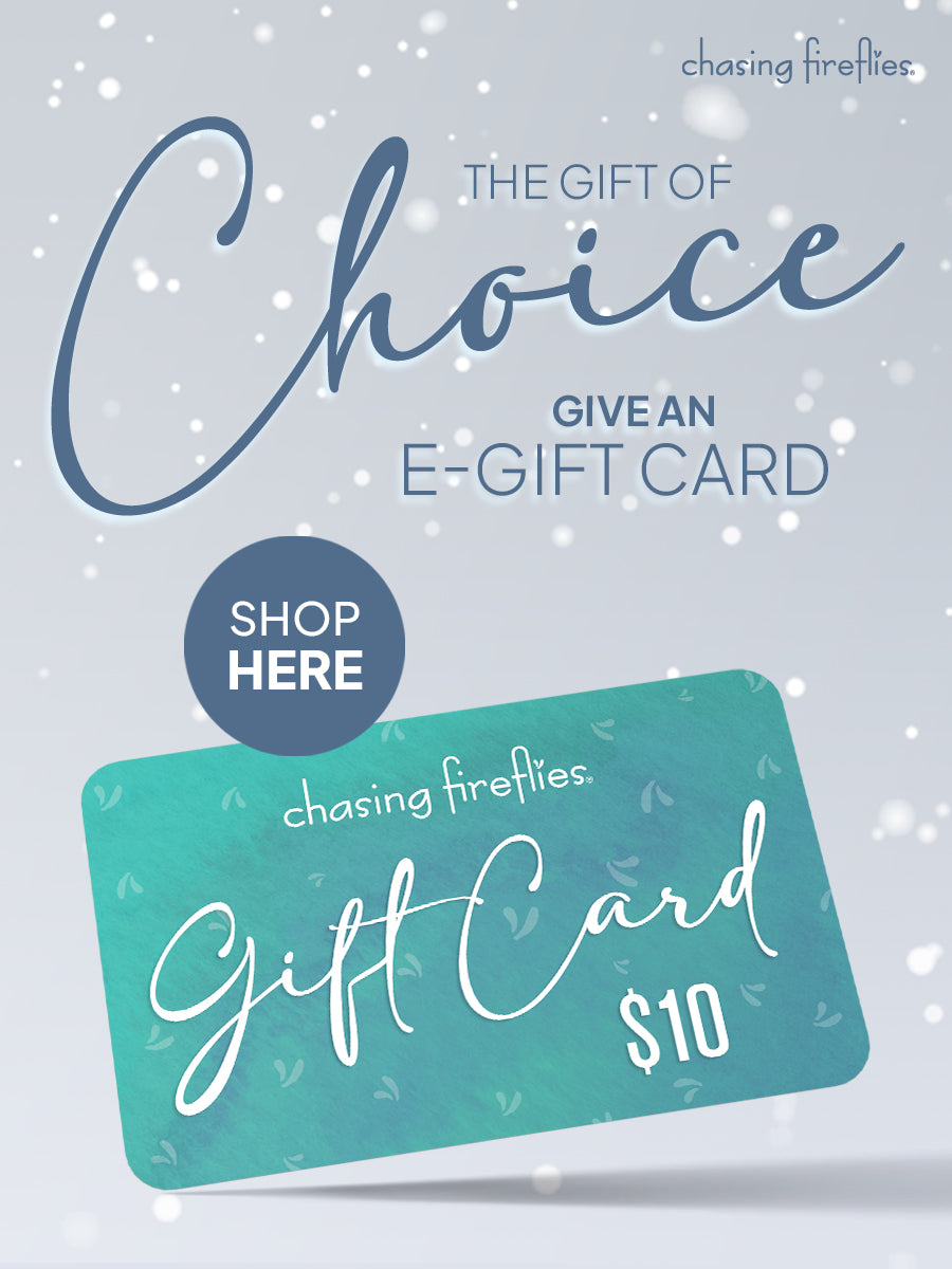 Chasing Fireflies E-Gift Card